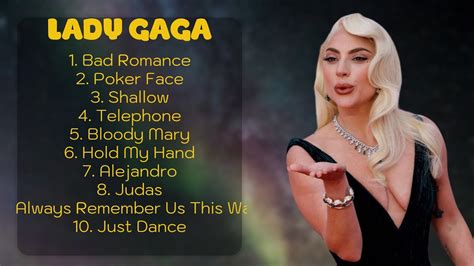 Lady Gaga ~ 2024 Songs Playlist ~ Best Collection Full Album Youtube