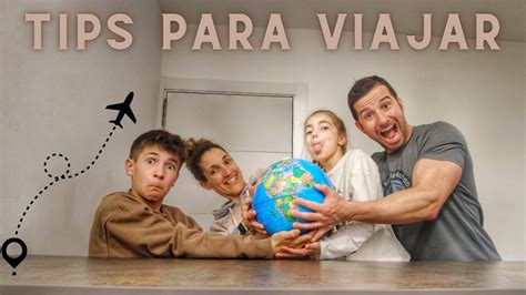 10 Consejos Esenciales Para Planificar Un Viaje Familiar Exitoso Y