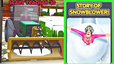 STORY OF SNOWBLOWER Scary Teachar 3d YouTube