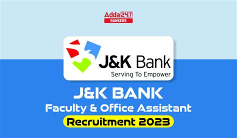 Jk Bank Faculty And Office Assistant Recruitment Out Apply Online