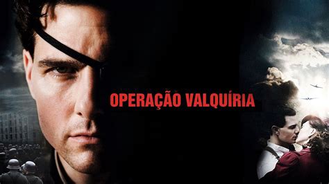 Operação Valquiria - Operação Valquíria | Apple TV