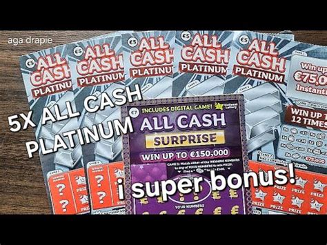 X All Cash Platinum I Super Bonus Testuj Zdrapki Kupowane Pod Rz D