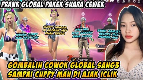 Prank Global Pakek Suara Cewek Godain Cowok Global Samapai Mau Di Iclik