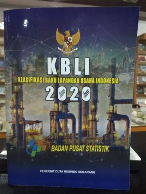 KBLI Klasifikasi Baku Lapangan Usaha Indonesia