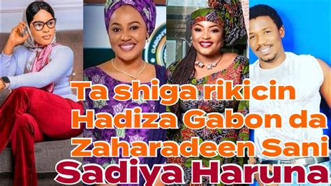 Martanin Sadiya Haruna Ga Zaharadeen Sani Akan HADIZA GABON Ta Ara Ta