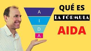 La Formula Aida Qu Es Y Como Implementarla En Marketin Doovi