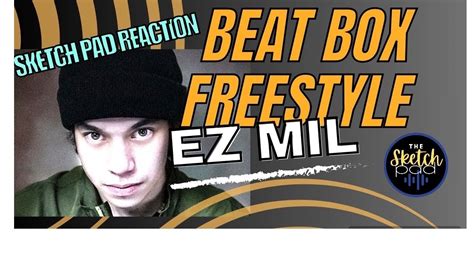 Reaction To Beat Box Freestyle Ezmil A Walking Instrumental