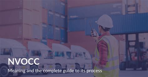 nvocc meaning   complete guide   process drip capital