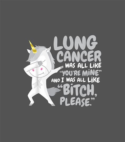 Funny Unicorn Lung Cancer Survivor Bitch Please Qu Digital Art By