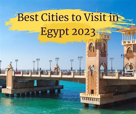 Best Cities to Visit in Egypt 2023 - LuxorPrivateTour