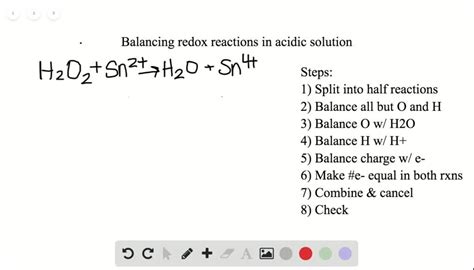 Solved Balance The Following In Acidic Solution A Mathrm{h} {2} Mathrm{o} {2} Mathrm{sn