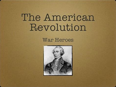 American Revolutionary War Heroes