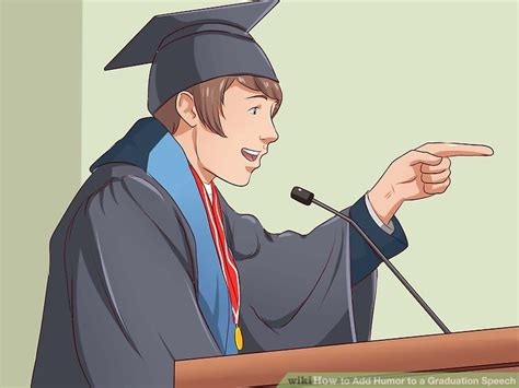 How to Add Humor to a Graduation Speech (with Pictures) - wikiHow