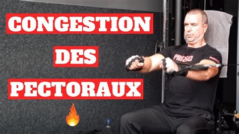 Entrainement Intense Pour Des Pectoraux Congestionn S Youtube