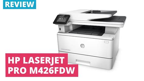 Printerland Review Hp Laserjet Pro M426fdw A4 Mono Multifunction Laser Printer Youtube