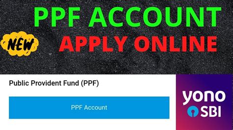 HOW TO OPEN PPF ACCOUNT ONLINE THROUGH YONO SBI YONO SBI SE PPF