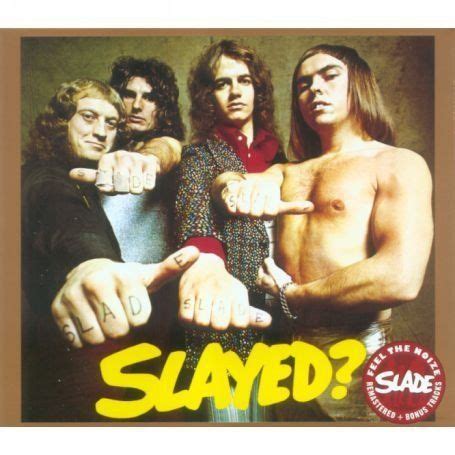 Slade Slayed? | Rock album covers, Album covers, Lp albums