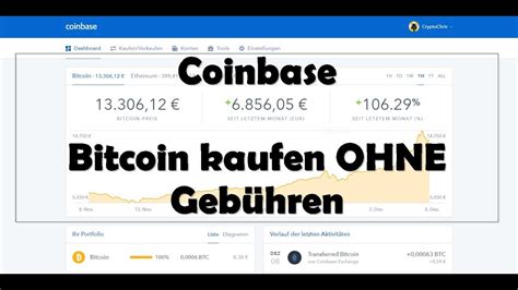 Coinbase Tutorial deutsch Bitcoin kaufen ohne Gebühren YouTube