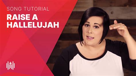 How To Sing Raise A Hallelujah Bethel Song Tutorials Worship Vocalist