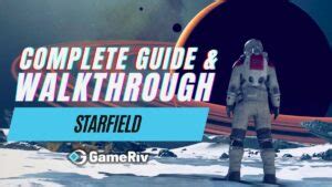 Starfield Complete Guide Walkthrough Gameriv Hot Sex Picture