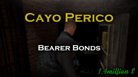 Cayo Perico Heist Bearer Bonds GTA V YouTube