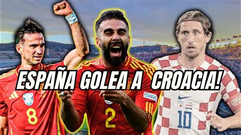 Espa A Golea A Croacia En La Eurocopa Eurocopa Croacia Espa A Youtube