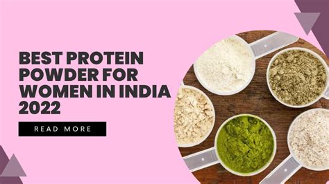 Best Protein Powder For Women In India 2024 Desidime