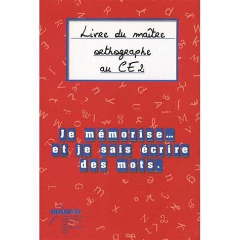 Je mémorise et je sais écrire des mots Cdiscount Librairie