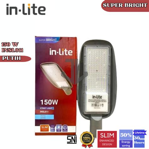 Jual IN LITE LAMPU JALAN LED PJU STREET LIGHT 150W 150 WATT INSL011