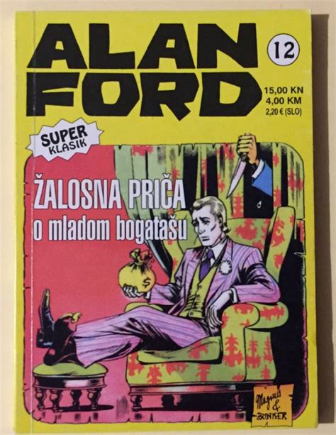 Alan Ford Super Klasik Alosna Pri A O Mladom Bogata U