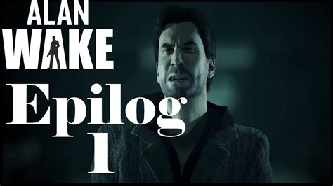 Alan Wake Remastered Epilog 1 Das Signal 🔦 [wqhd German Let S Play] Youtube