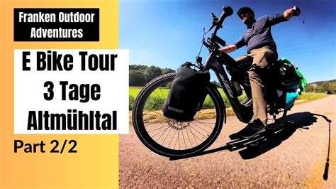 E Bike Packing Tour Altm Hltal Part Irrfahrt Durch Den Mais