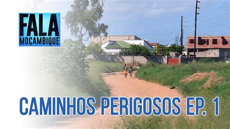 CaminhosPerigosos 1 Criminosos Semeiam Medo Em Determinadas Vias Da