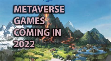 Metaverse Games Are Coming. Here's a Few Big Ones.