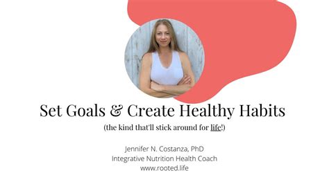 Set Goals And Create Healthy Habits That Stick Youtube