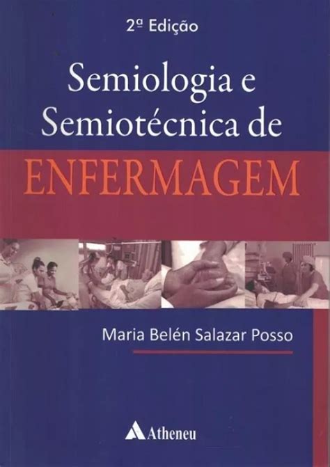 Semiologia E Semiotecnica De Enfermagem Ed Livros Fisicos