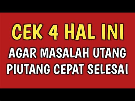 CARA SUPAYA ORANG YANG SUSAH DITAGIH BAYAR UTANG DATANG SENDIRI UNTUK