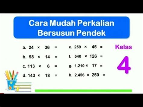 Cara Mudah Perkalian Bersusun Pendek Matematika Kelas Sd Youtube