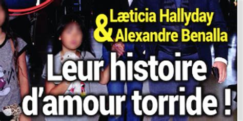 Laeticia Hallyday Et Alexandre Benalla Histoire Damour Torride Photo