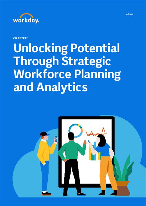 Unlocking Potential Through Strategic Workforce Planning And Analytics Engage Insights