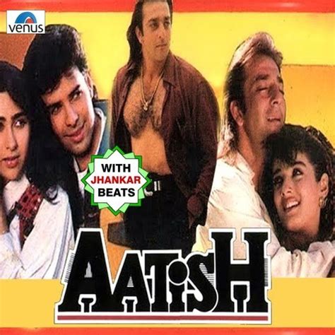 Aatish - With Jhankar Beats Songs Download: Aatish - With Jhankar Beats ...