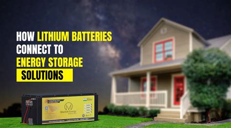 Connecting Lithium Batteries To Energy Storage Solutions Maxvolt Energy Blog