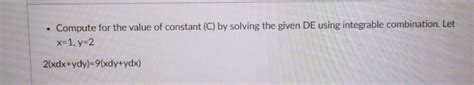 Solved Compute For The Value Of Constant C By Solving The Chegg