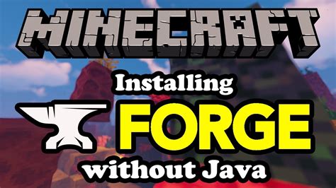 How To Install Forge Client For Minecraft Without Java Installed Youtube