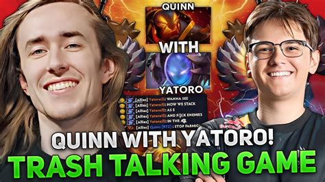 QUINN With YATORO TRASH TALKING HIGH MMR GAME In DOTA 2 QUINN Plays