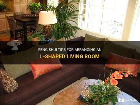 Feng Shui Tips For Arranging An L Shaped Living Room Shunshelter