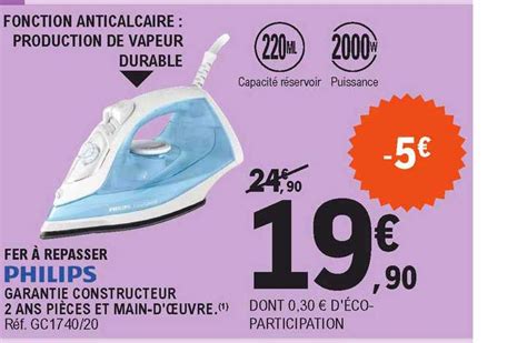 Promo Fer à Repasser Philips chez E Leclerc iCatalogue fr