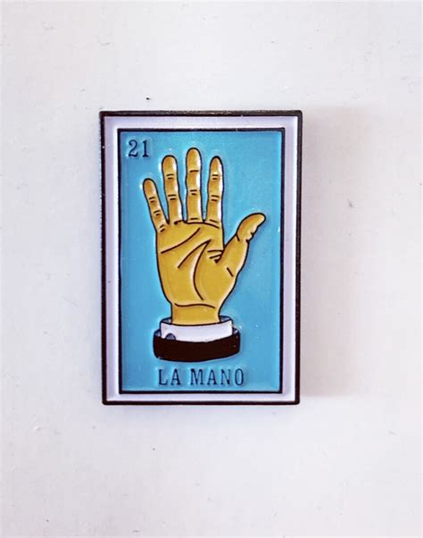 LA MANO LOTERIA ENAMEL PIN