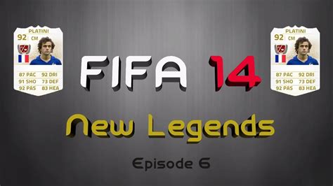 Fifa 14 New Legends Episode 6 Michel Platini Youtube