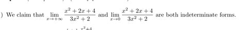 Solved We Claim That Limx→∞x22x43x22 ﻿and